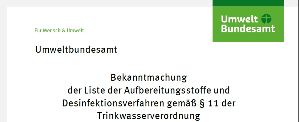 UBA Liste der Aufbereitungsstoffe und Desinfektionsverfahren gemäß § 11 der Trinkwasserverordnung 