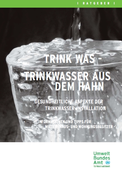 UBA Ratgeber "Trink was - Trinkwasser aus dem Hahn"